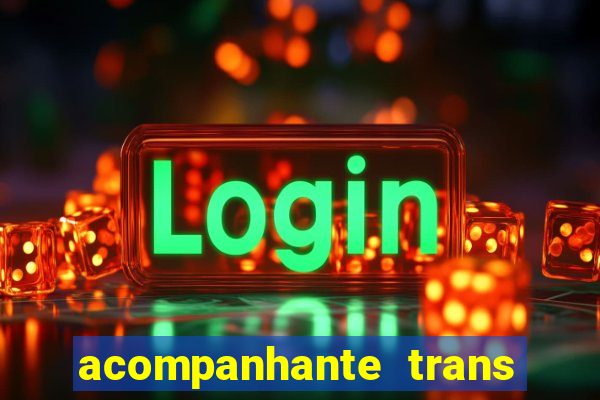 acompanhante trans santos sp